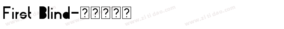 First Blind字体转换